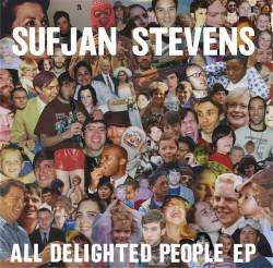 Sufjan Stevens : All Delighted People